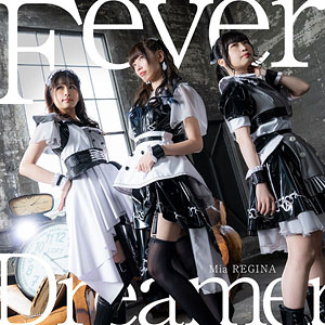CD Mia REGINA / TVアニメ『逆転世界ノ電池少女』オープニング主題歌「Fever Dreamer」 アーティスト盤