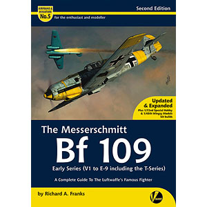 エアフレーム ＆ ミニチュア No.5：メッサーシュミット Bf 109 前期シリーズ(V1～E9 ＆ T) 完全ガイド (改訂版) (書籍)