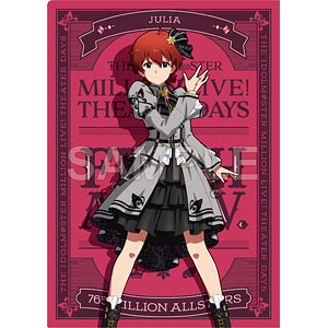 アイドルマスター ミリオンライブ！ クリアファイル ジュリア プラウド・オブ・ステージver.