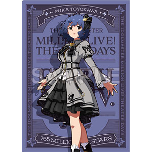 アイドルマスター ミリオンライブ！ クリアファイル 豊川風花 プラウド・オブ・ステージver.