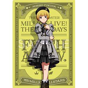 アイドルマスター ミリオンライブ！ クリアファイル 福田のり子 プラウド・オブ・ステージver.