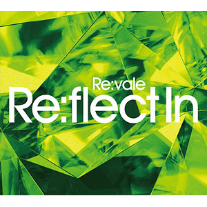【特典】CD Re：vale / アプリゲーム『アイドリッシュセブン』 Re：vale 2nd Album “Re：flect In” 初回限定盤B