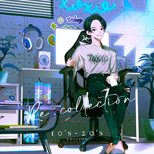 CD [Re：collection] HIT SONG cover series feat.voice actors ～10’s-20’s EDITION～