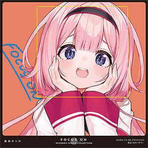 CD FOCUS ON - NIJISANJI SINGLE COLLECTION - 周央サンゴ