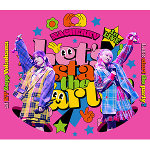 CD NACHERRY / 1st Live Album “Let’s start the party！！” at KT Zepp Yokohama