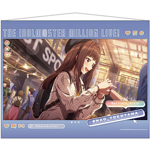 【限定販売】アイドルマスター ミリオンライブ！ 広告風B2タペストリー 横山奈緒 プライベートドレス ver.